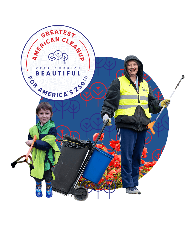 Composite graphic: a young boy in an oversized hi-vis tabard holding a grabber and a smiling woman in a hooded coat and yellow hi-vis vest pulling a trolley of black and blue bins, cut out over a navy circle of line-drawn trees and a band of red poppies. A badge at the top left reads GREATEST AMERICAN CLEANUP, FOR AMERICA'S 250TH.